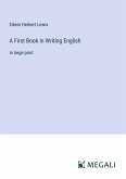 A First Book In Writing English