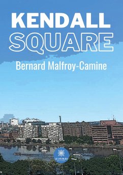 Kendall Square - Bernard Malfroy-Camine