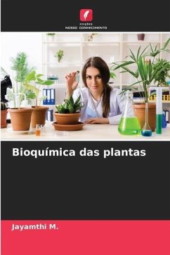 Bioquímica das plantas - M., Jayamthi