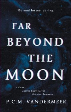 Far Beyond The Moon