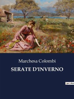 SERATE D'INVERNO - Colombi, Marchesa