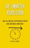 Die 5-Minuten Revolution