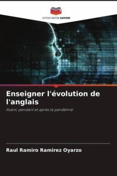 Enseigner l'évolution de l'anglais - Ramírez Oyarzo, Raúl Ramiro