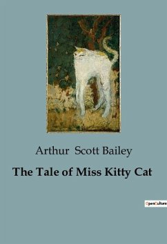 The Tale of Miss Kitty Cat - Scott Bailey, Arthur