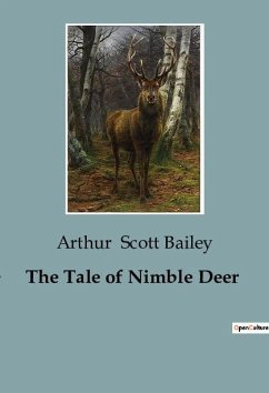 The Tale of Nimble Deer - Scott Bailey, Arthur
