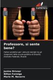 Professore, si sente bene?