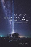 Listen To The Signal