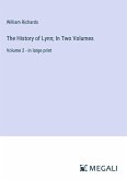 The History of Lynn; In Two Volumes The History of Lynn; In Two Volumes