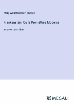 Cover Frankenstein, Ou le Prométhée Moderne