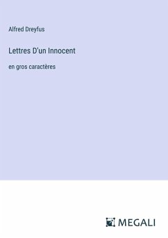 Lettres D'un Innocent - Dreyfus, Alfred