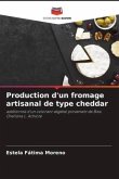 Production d'un fromage artisanal de type cheddar