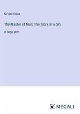 The Master of Man; The Story of a Sin