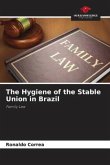 The Hygiene of the Stable Union in Brazil