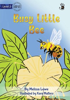 Busy Little Bee - Our Yarning - Lowe, Melissa