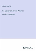 The Masterfolk; In Two Volumes