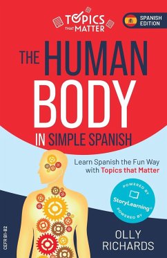The Human Body in Simple Spanish - Richards, Olly