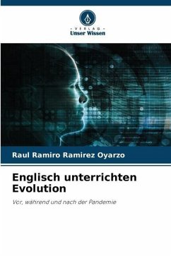 Englisch unterrichten Evolution - Ramírez Oyarzo, Raúl Ramiro