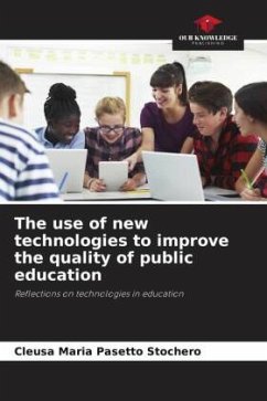 The use of new technologies to improve the quality of public education - Pasetto Stochero, Cleusa Maria