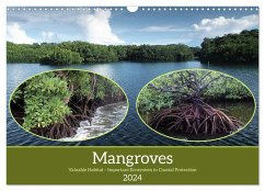 Mangroves - Valuable Habitat (Wall Calendar 2024 DIN A3 landscape), CALVENDO 12 Month Wall Calendar - Niemann, Ute
