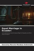 Equal Marriage in Ecuador: