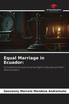 Equal Marriage in Ecuador: - Mendoza Andramuño, Geovanny Marcelo