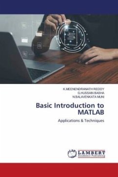 Basic Introduction to MATLAB - REDDY, K.MEENENDRANATH;BASHA, G.Hussain;MUNI, N.BALAVENKATA