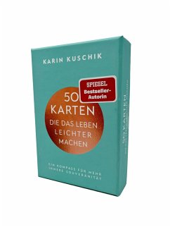 50 Karten, die das Leben leichter machen - Kuschik, Karin