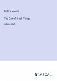 The Day of Small Things