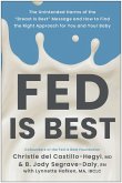 Fed Is Best (eBook, ePUB)