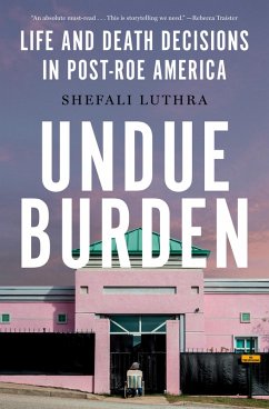 Undue Burden (eBook, ePUB) - Luthra, Shefali