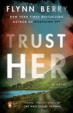 Trust Her (eBook, ePUB)