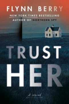 Trust Her (eBook, ePUB) - Berry, Flynn