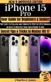 iPhone 15 Pro User Guide for Beginners and Seniors (eBook, ePUB)