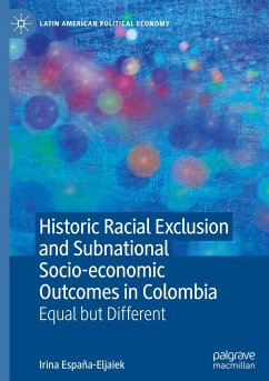 Historic Racial Exclusion and Subnational Socio-economic Outcomes in Colombia - España-Eljaiek, Irina