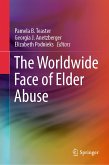 The Worldwide Face of Elder Abuse (eBook, PDF)