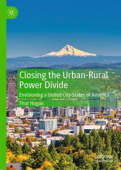 Closing the Urban-Rural Power Divide (eBook, PDF) - Hogan, Thor
