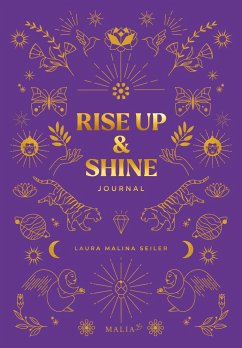 Rise Up & Shine Journal - Seiler, Laura Malina