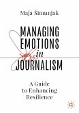 Managing Emotions in Journalism (eBook, PDF)
