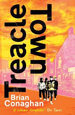 Treacle Town (eBook, ePUB) - Conaghan, Brian