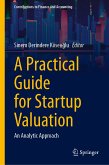 A Practical Guide for Startup Valuation (eBook, PDF)