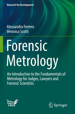 Forensic Metrology - Ferrero, Alessandro;Scotti, Veronica