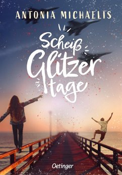 Scheißglitzertage   (Mängelexemplar) - Michaelis, Antonia