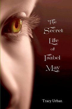 Cover The Secret Life of Isabel May (eBook, ePUB)