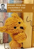 Winnie Puuh unerzählt und Vergessen