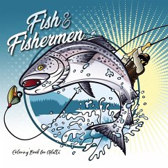 Fish and Fishermen Coloring Book for Adults - Publishing, Monsoon;Grafik, Musterstück