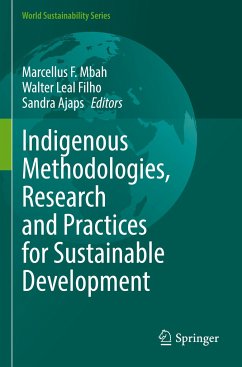 Indigenous Methodologies, Research and Practices for Sustainable Development