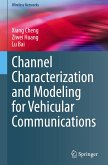 Channel Characterization and Modeling for Vehicular Communications