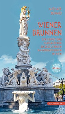 Wiener Brunnen - Schmid, Michael