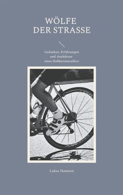 Wölfe der Straße (eBook, ePUB) - Hamann, Lukas