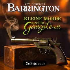 Barrington 2. Kleine Morde unter Gangstern (MP3-Download) - Benedict, A. W.